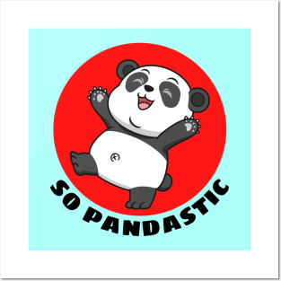 So Pandastic | Panda Pun Posters and Art